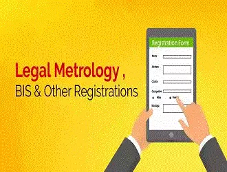 Legal Metrology, BIS & Other Registrations